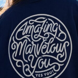 'Amazing, Marvelous, You. Yes You' Oversized Fit Unisex T-Shirt