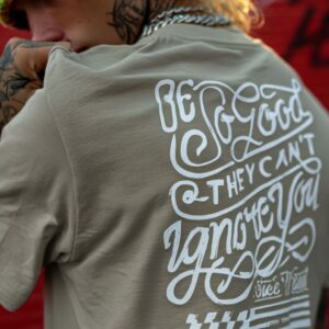 'Be So Good, They Can't Ignore You' Oversized Fit Unisex T-Shirt