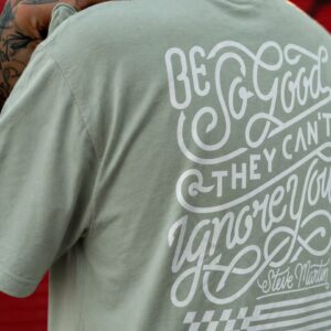 'Be So Good, They Can't Ignore You' Oversized Fit Unisex T-Shirt